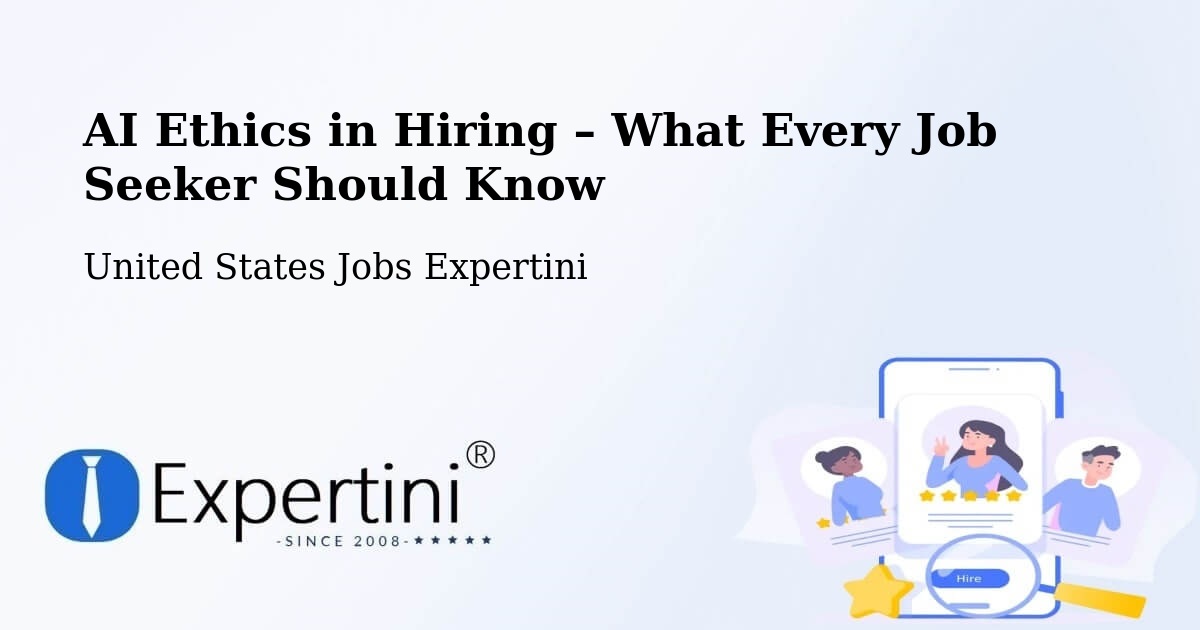 AI Ethics in Recruitment & Hiring – Grantham - Grantham, United States Jobs Expertini
