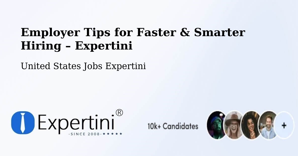 Employer Tips for Hiring & Recruitment – Grantham - Grantham, United States Jobs Expertini