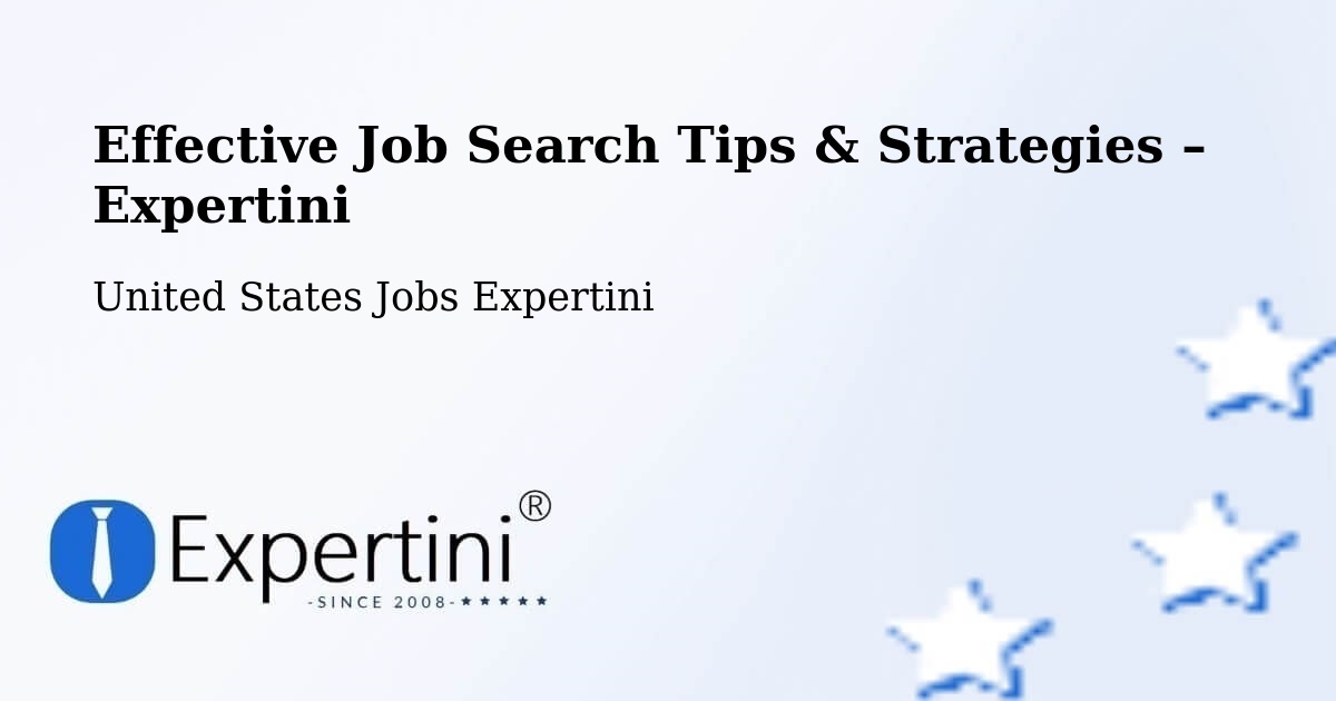 Job Search Tips & Strategies for Job Seekers – Grantham - Grantham, United States Jobs Expertini