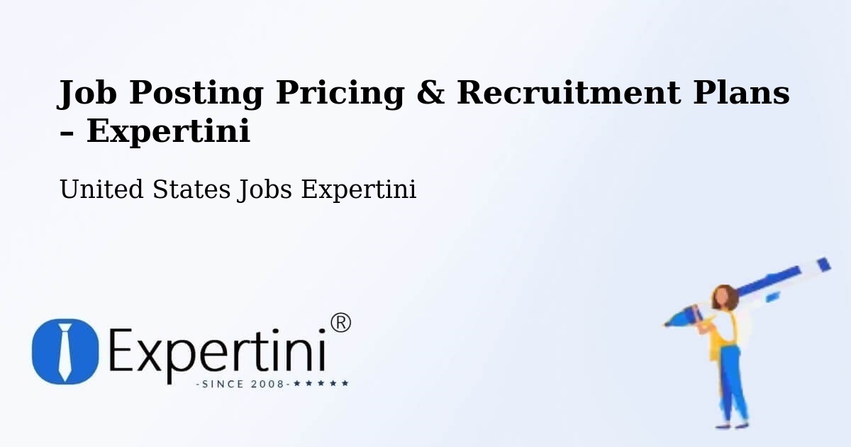 Job Posting Pricing & Recruitment Plans – Grantham - Grantham, United States Jobs Expertini