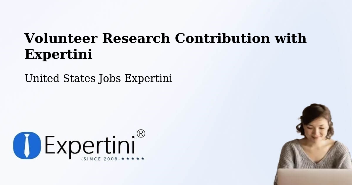 Volunteer Research Contribution Program – Grantham - United States Jobs Expertini